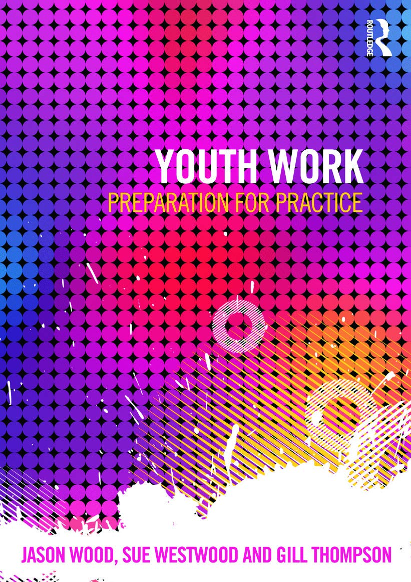 Youth Work: Preparation for Practice
