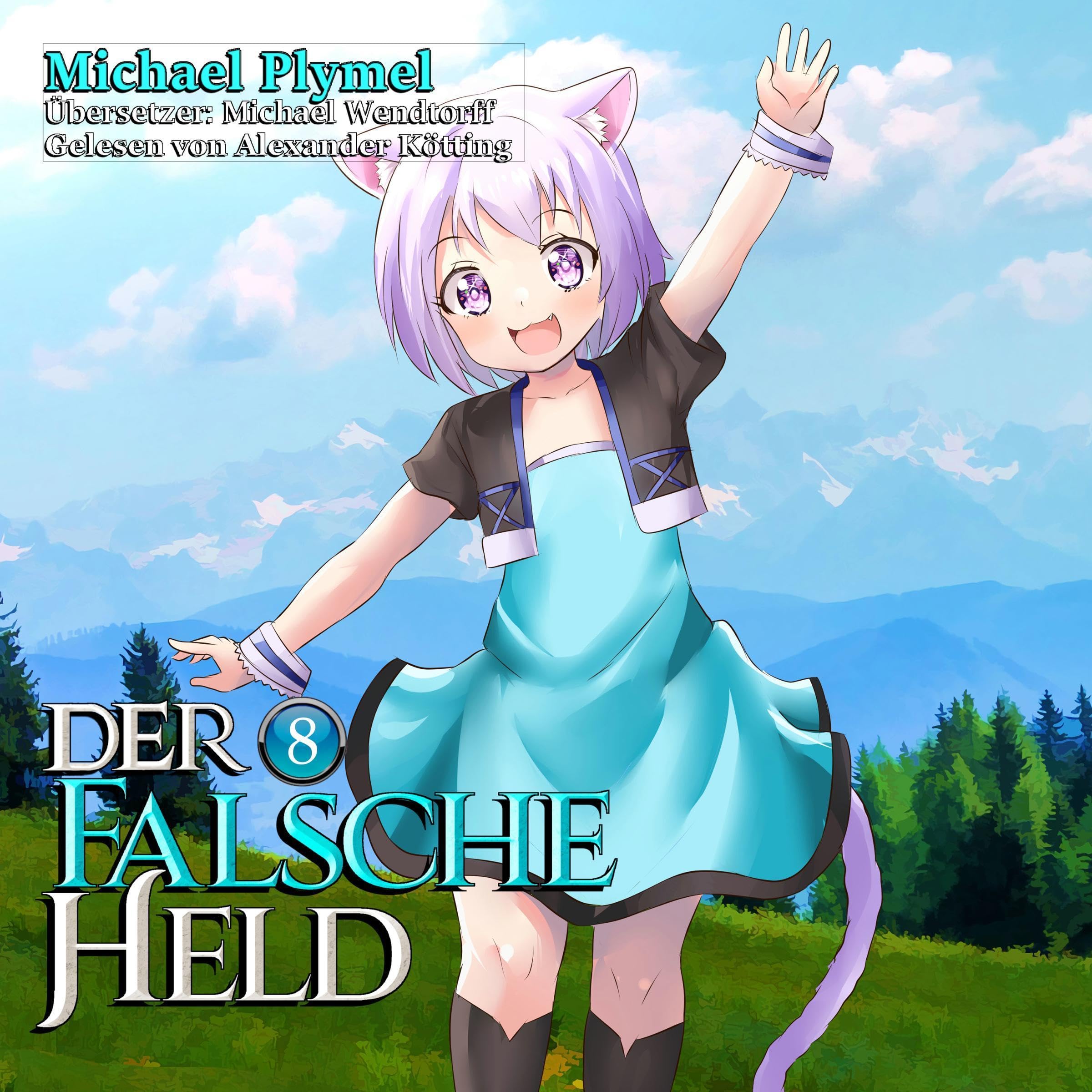 Der Falsche Held, Volumen 8