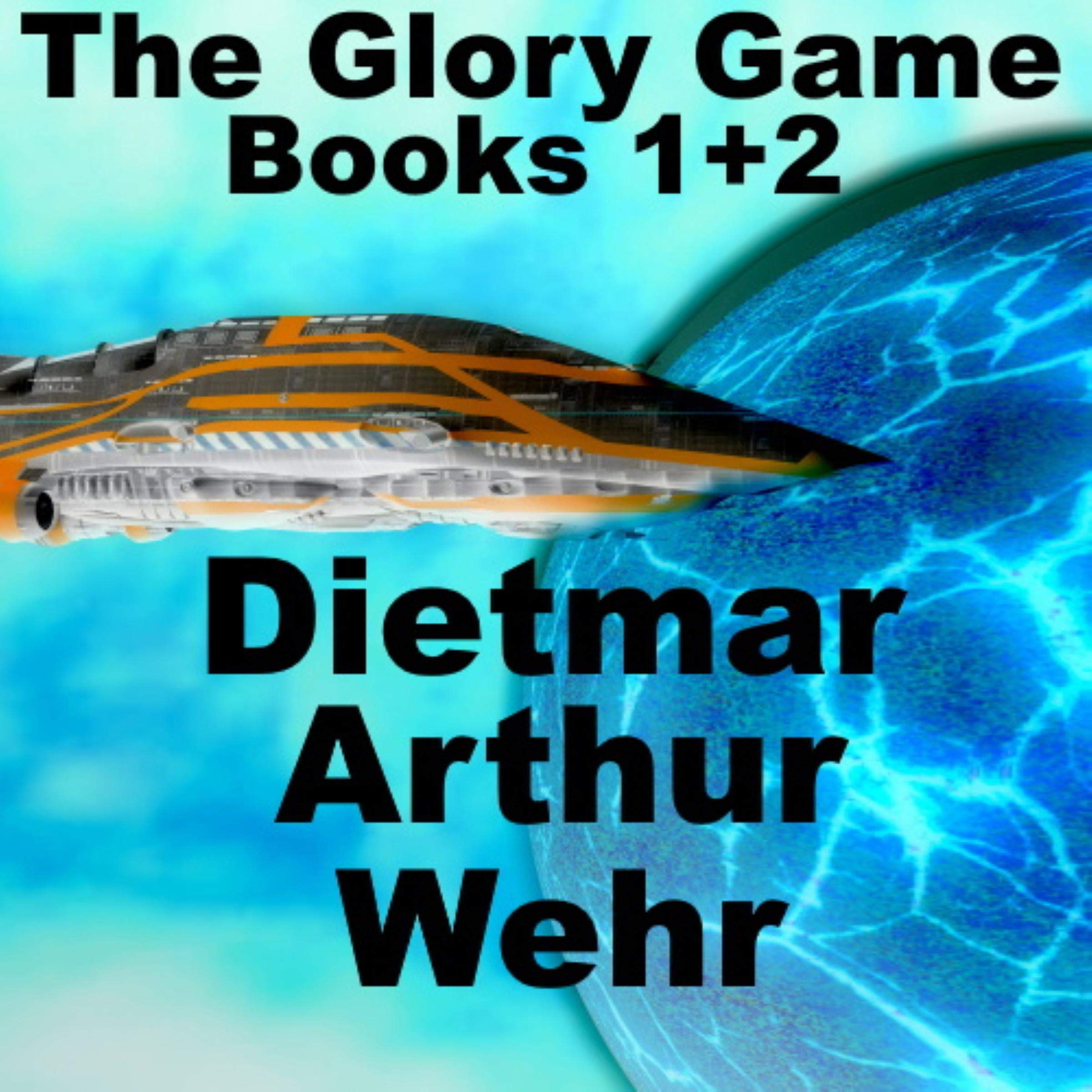 Cover art for The Glory Game: Books 1+2
