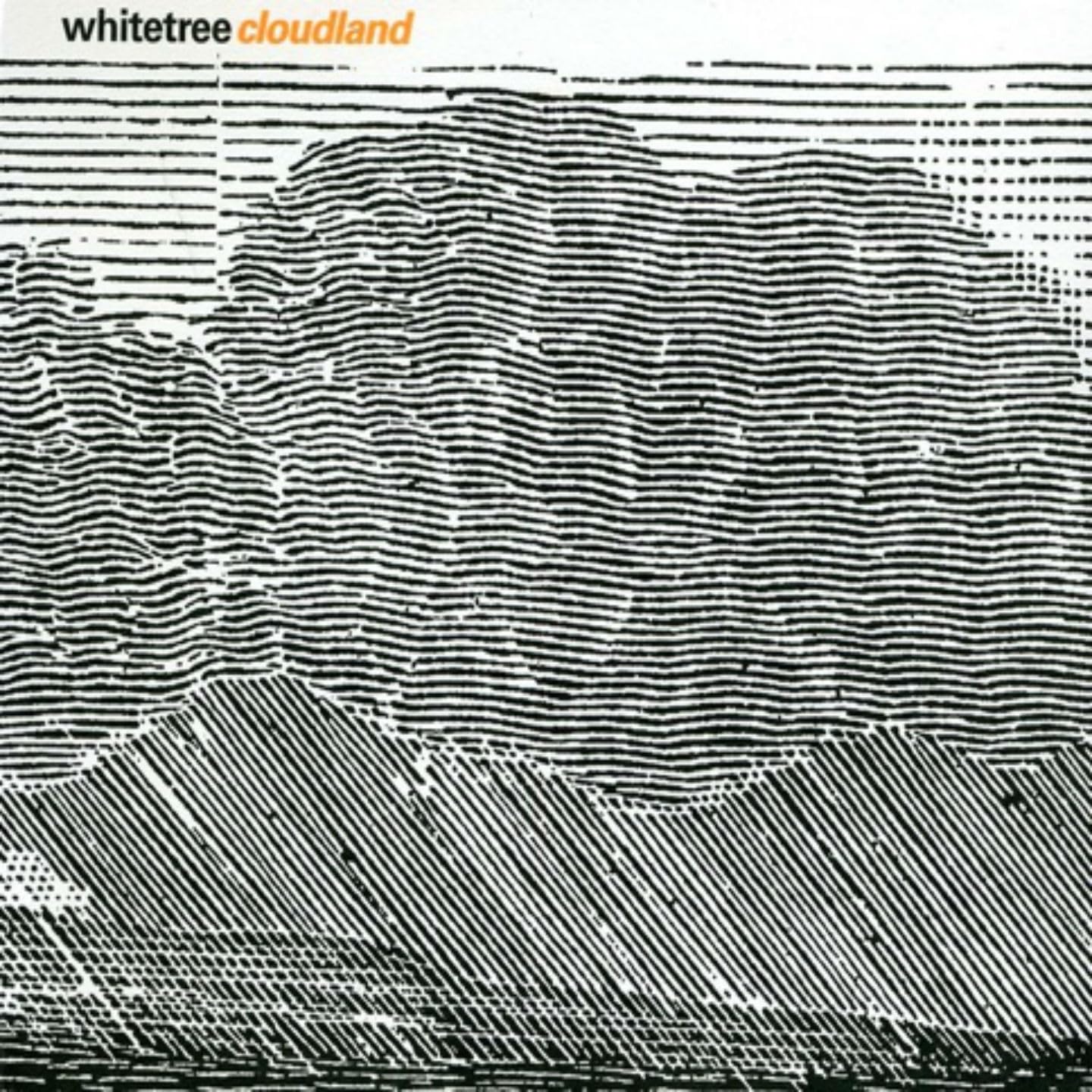 Whitetree: Cloudland