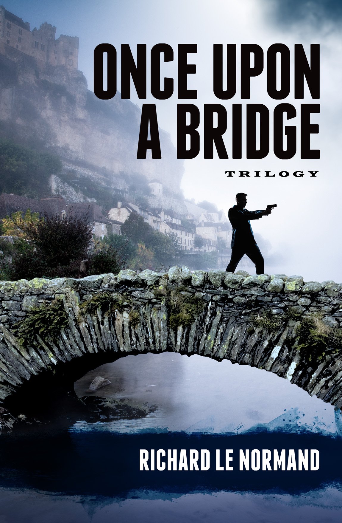 Once Upon A Bridge