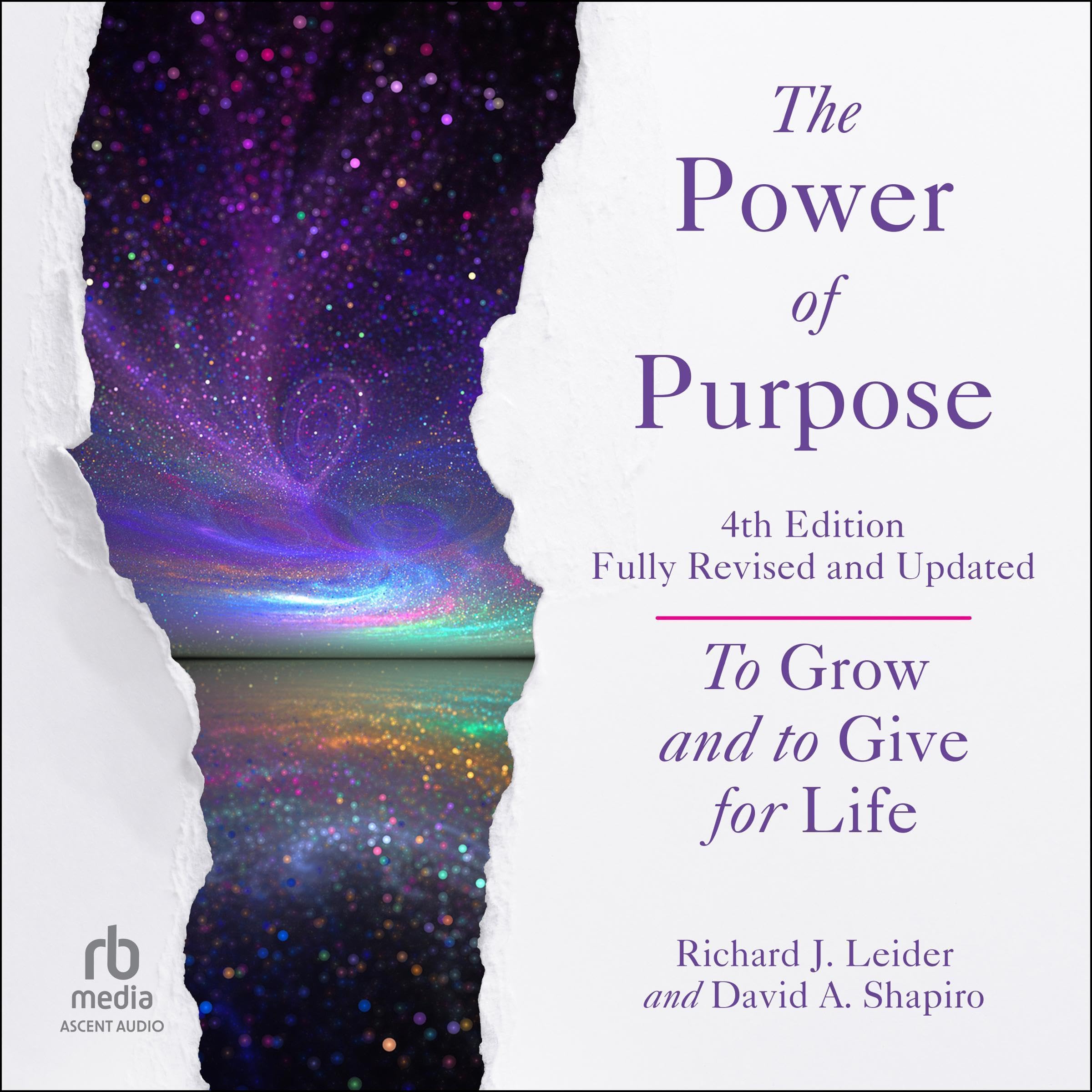 The Power of Purpose (4th Edition)