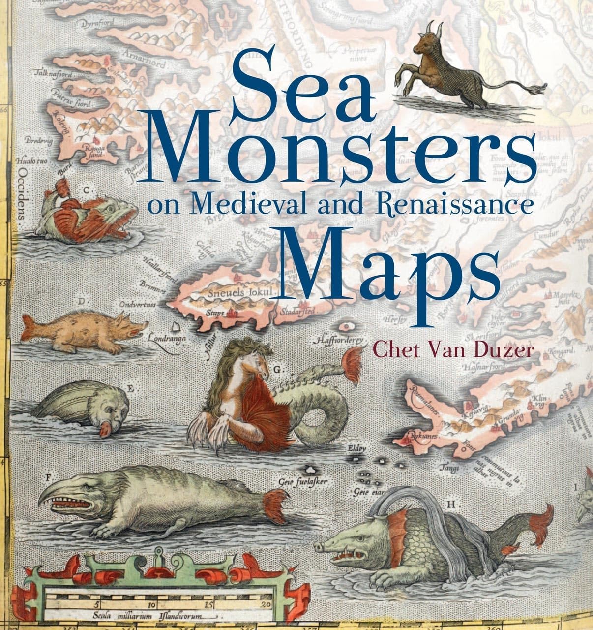 Sea Monsters on Medieval and Renaissance Maps Paperback – September 1, 2014
