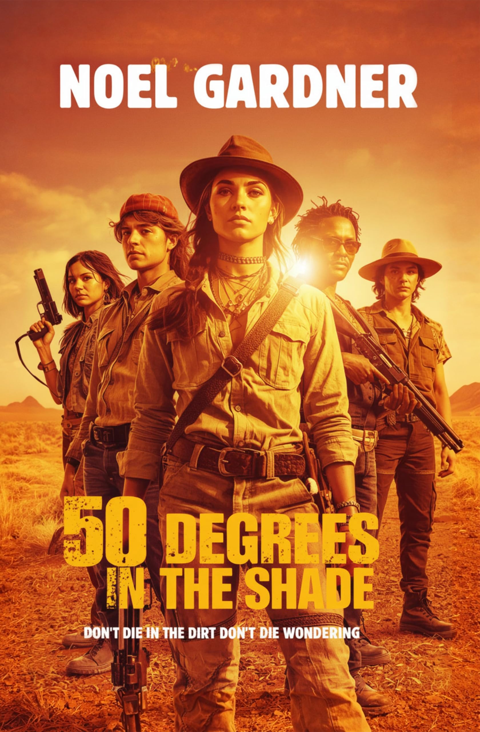 50 DEGREES IN THE SHADE