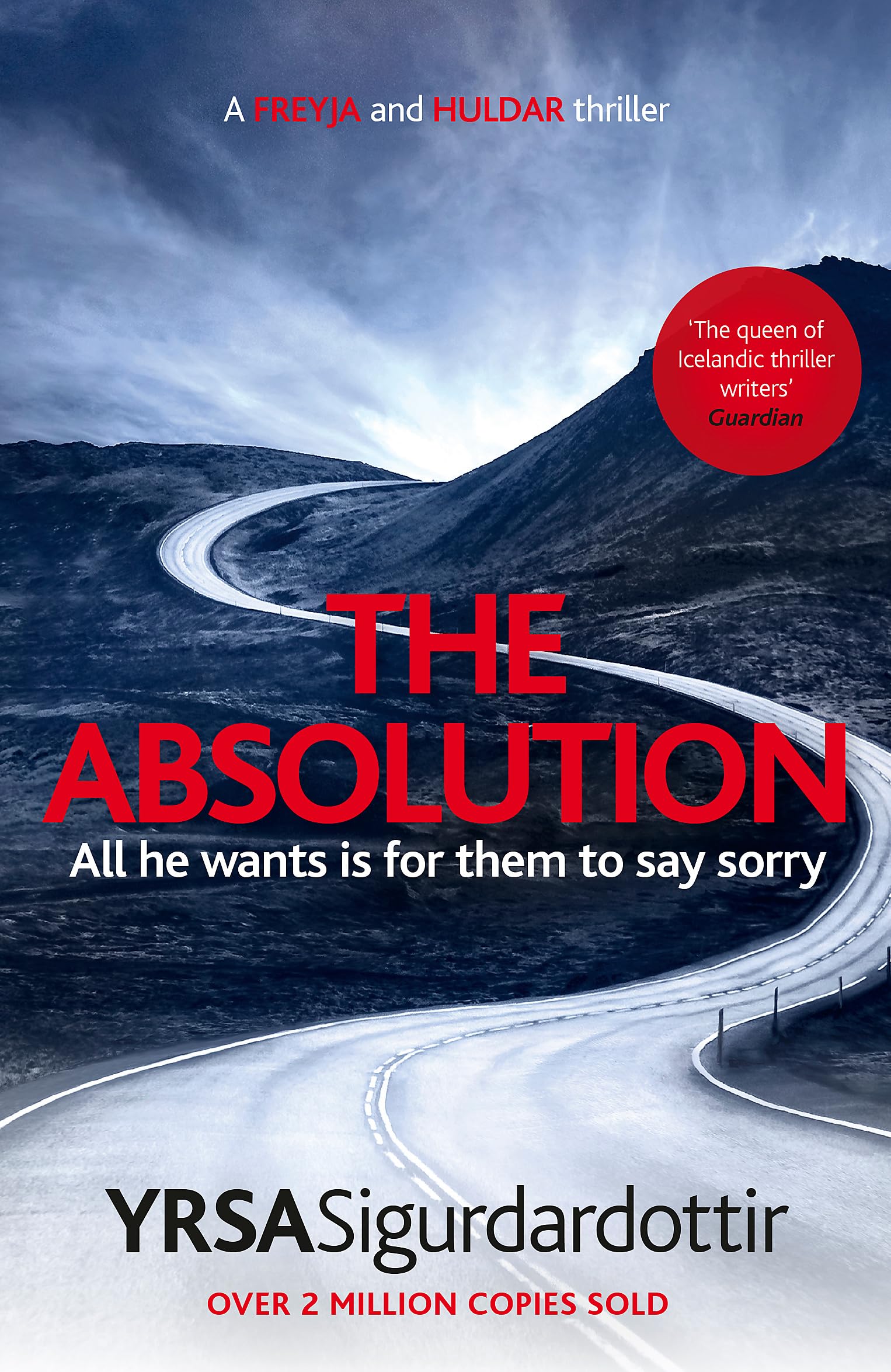 The Absolution: A Menacing Icelandic Thriller, Gripping from Start to End (Freyja and Huldar)