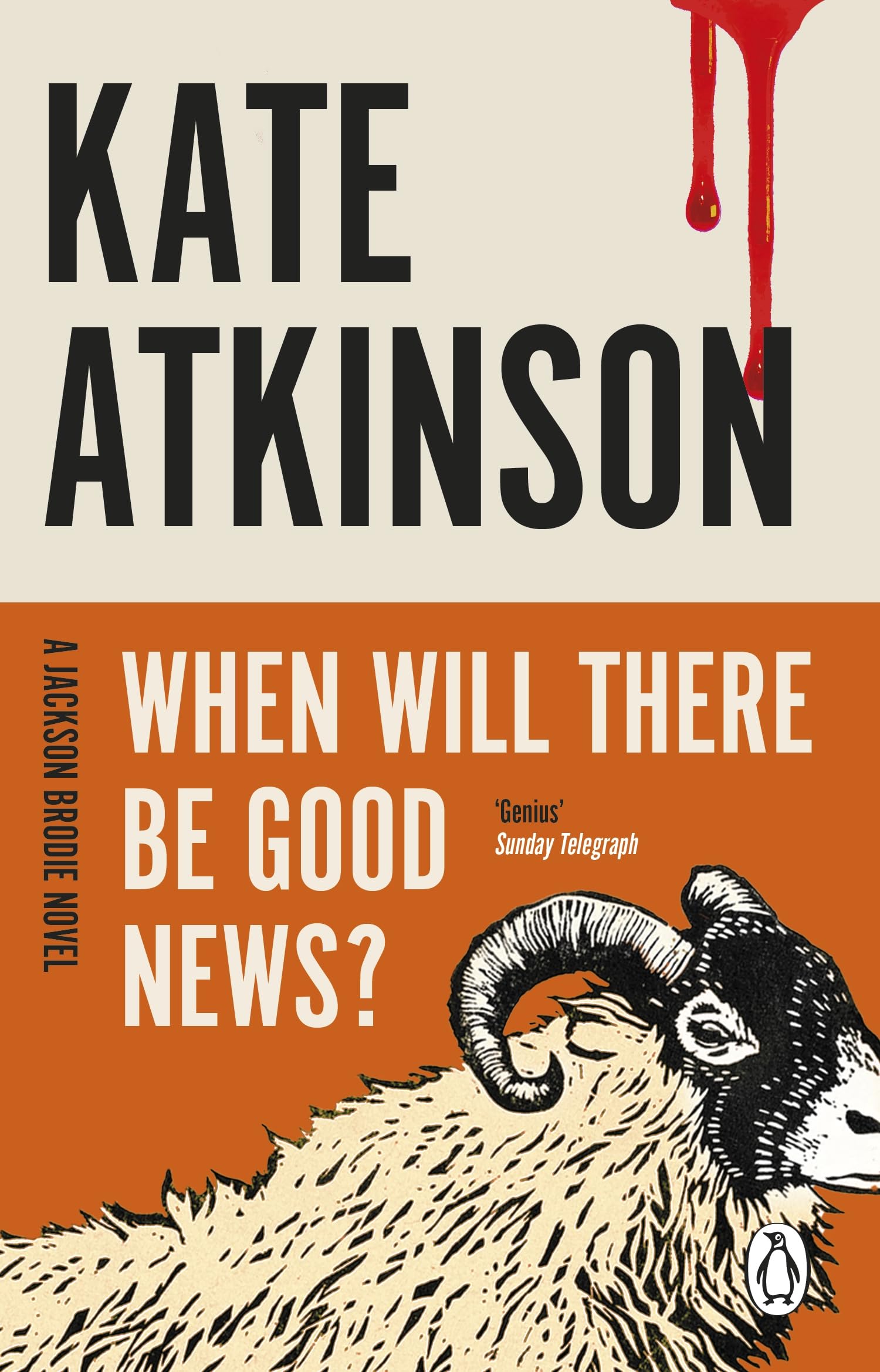Jackson Brodie – When Will There Be Good News? – Dritter Roman der Jackson Brodie-Reihe
