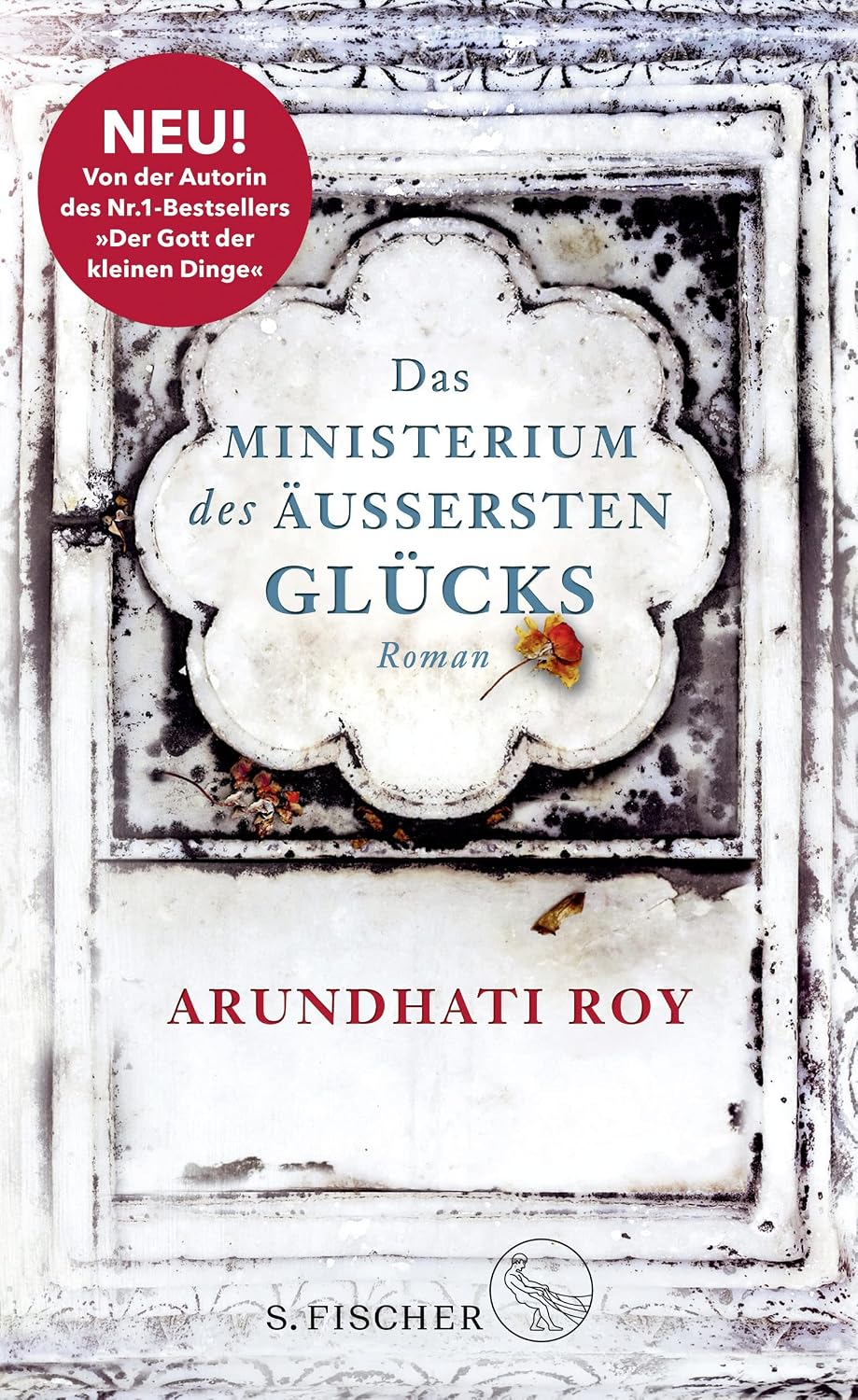 Das Ministerium des äußersten Glücks: Roman : Roy, Arundhati, Grube