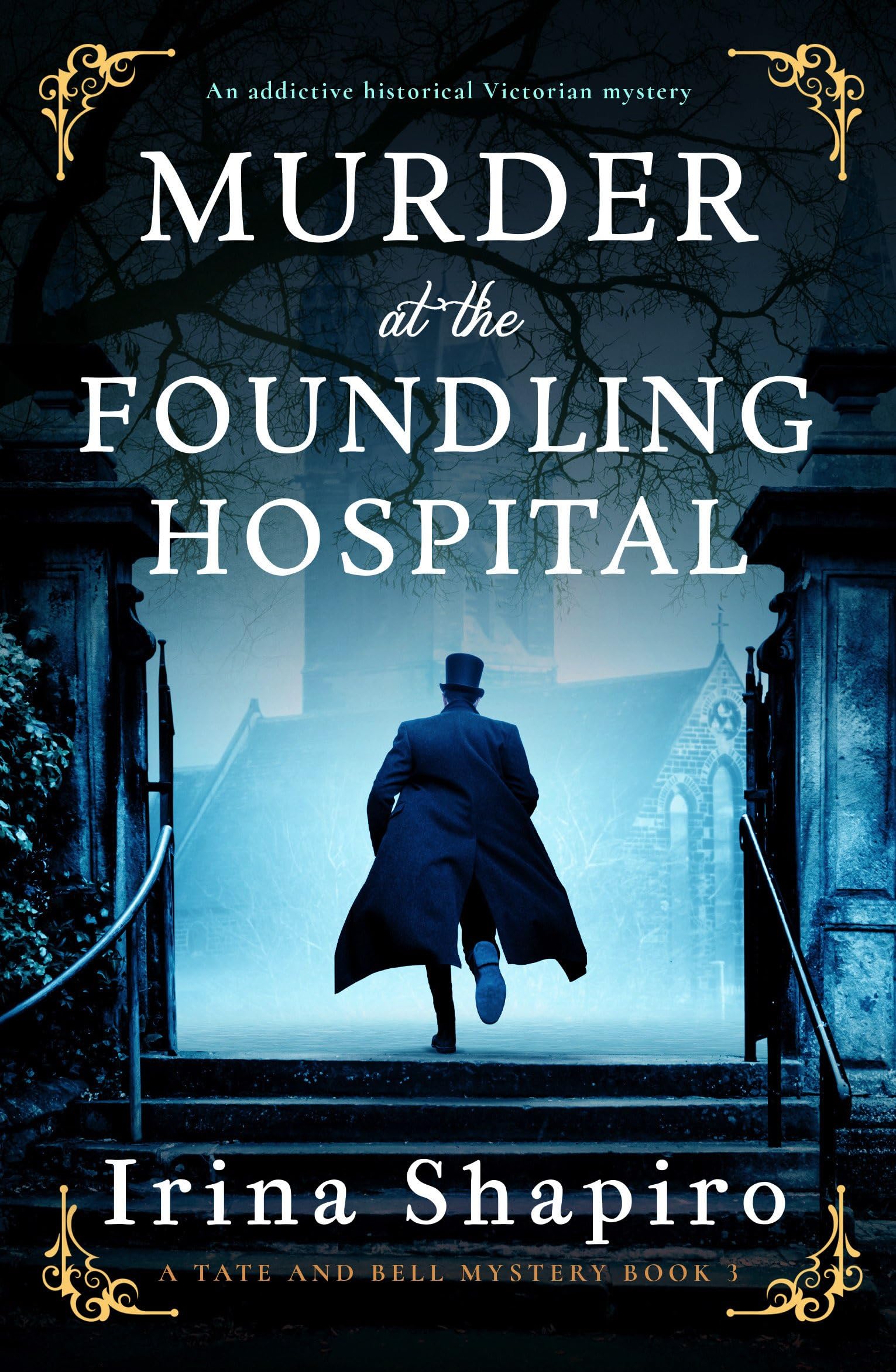 Murder at the Foundling Hospital: An addictive historical Victor