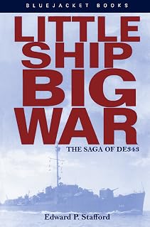 Little Ship, Big War: The Saga of DE343