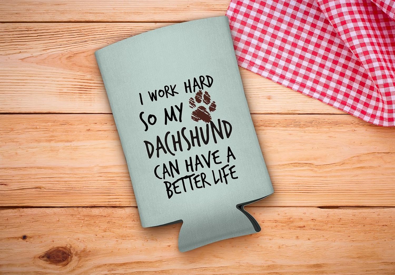 Gifts For Dog Lovers Men I Work Hard So My Dachshund Can Have A Better Life Heart Paw Print 12-Pack Ultra Slim Can Thermocoolers