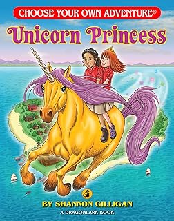 Unicorn Princess (Choose Your Own Adventure - Dragonlarks)