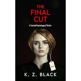 The Final Cut Audiobook by K. Z. Black episode artwork