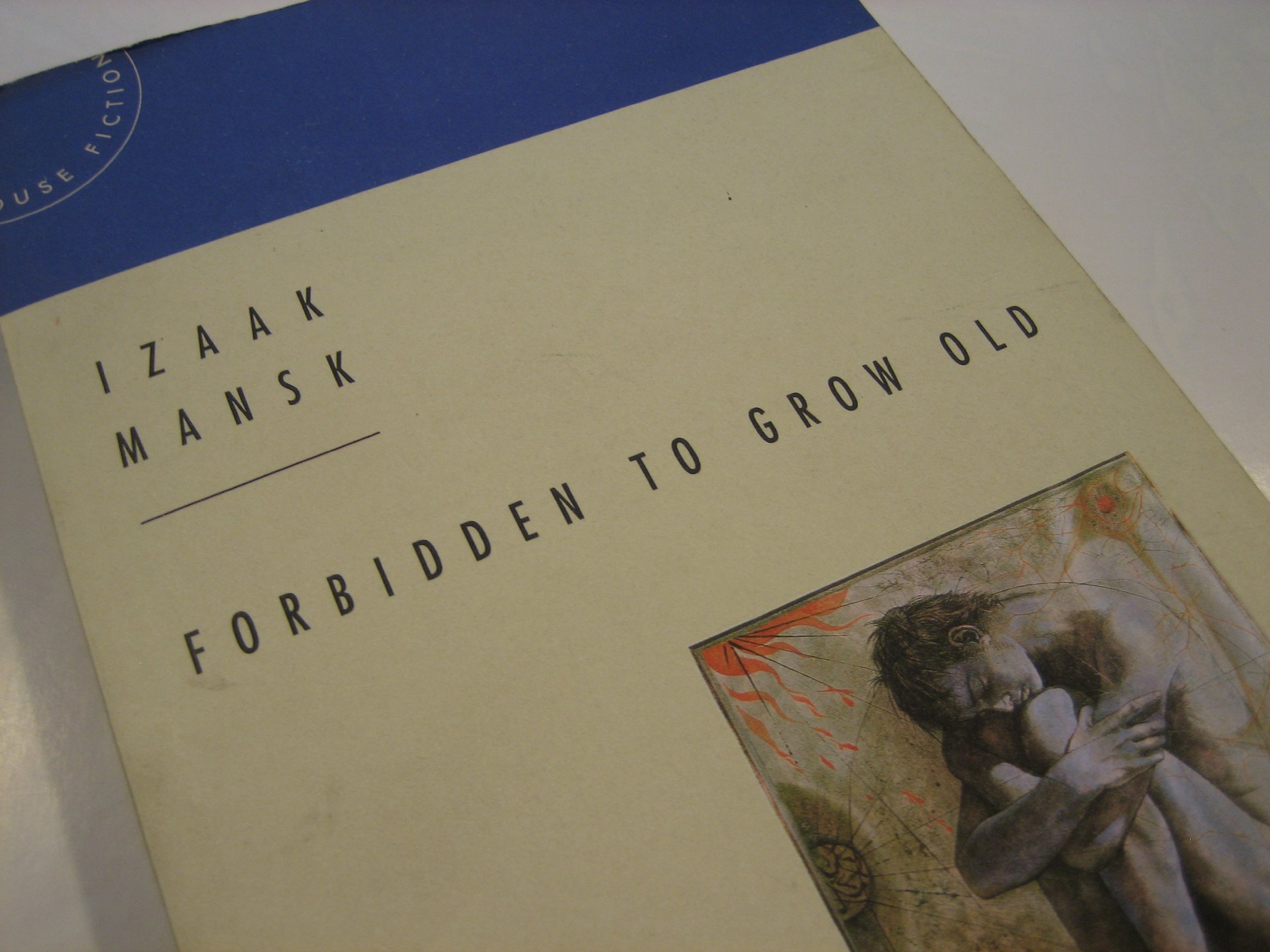 Forbidden to Grow Old (Coach House Fiction)