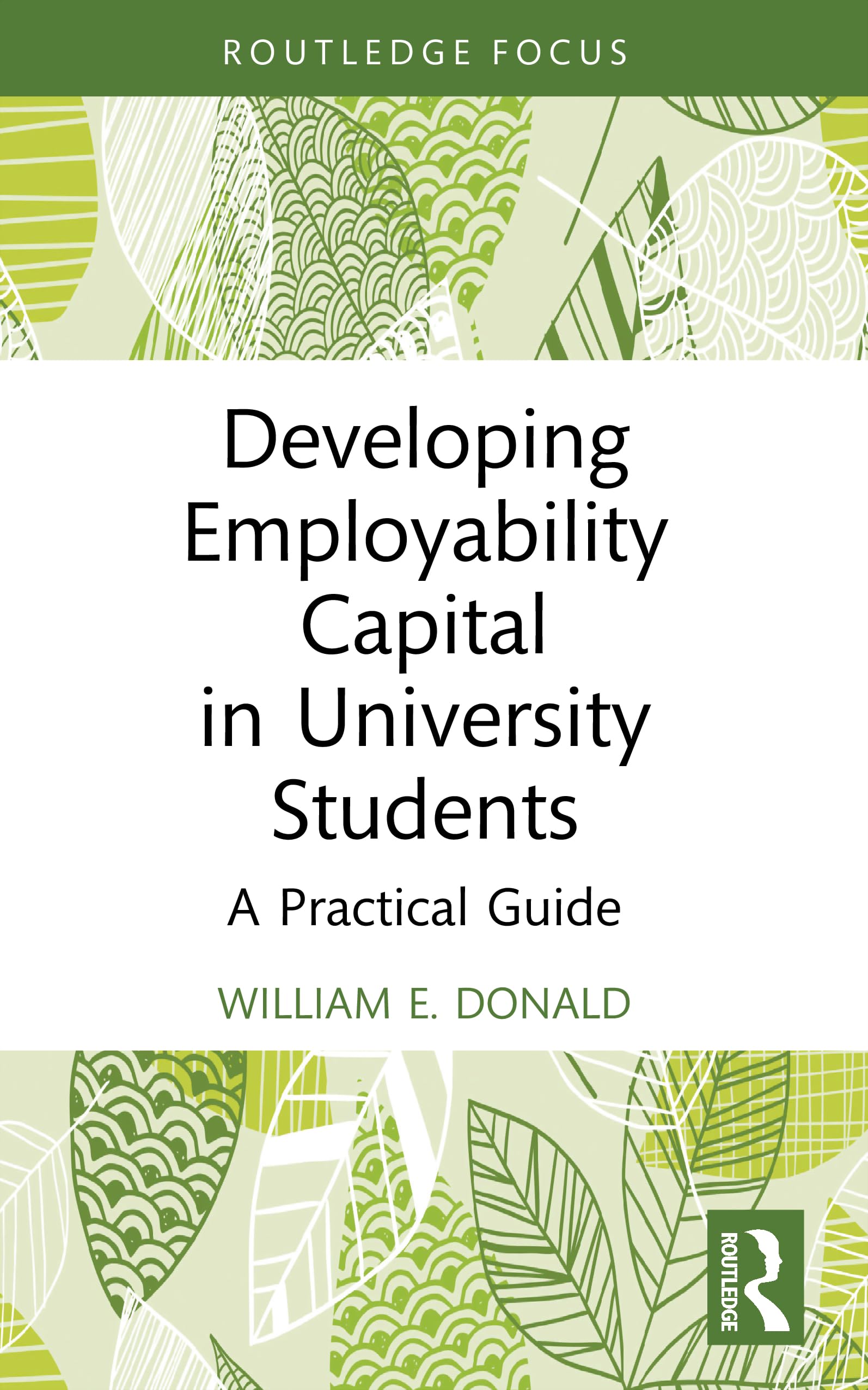 Developing Employability Capital in University Students: A Practical Guide