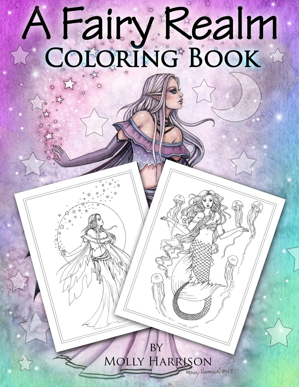 A Fairy Realm Coloring Book: Featuring Fairies, Mermaids, Enchanting Ladies and More!