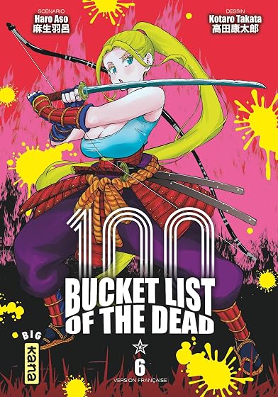 100 Bucket List of the Dead. Vol. 6