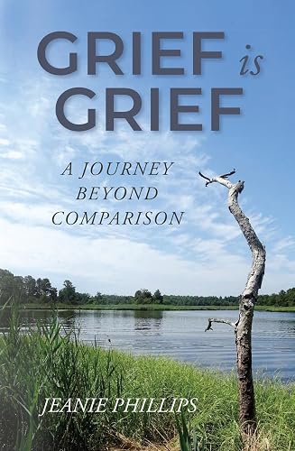 Grief Is Grief: A Journey Beyond Comparison