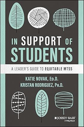 In Support of Students: A Leader's Guide to Equitable MTSS-Wow! eBook
