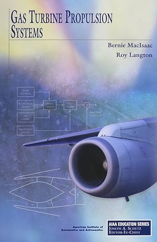 AIAA Gas Turbine Propulsion Systems (Aerospace Series)