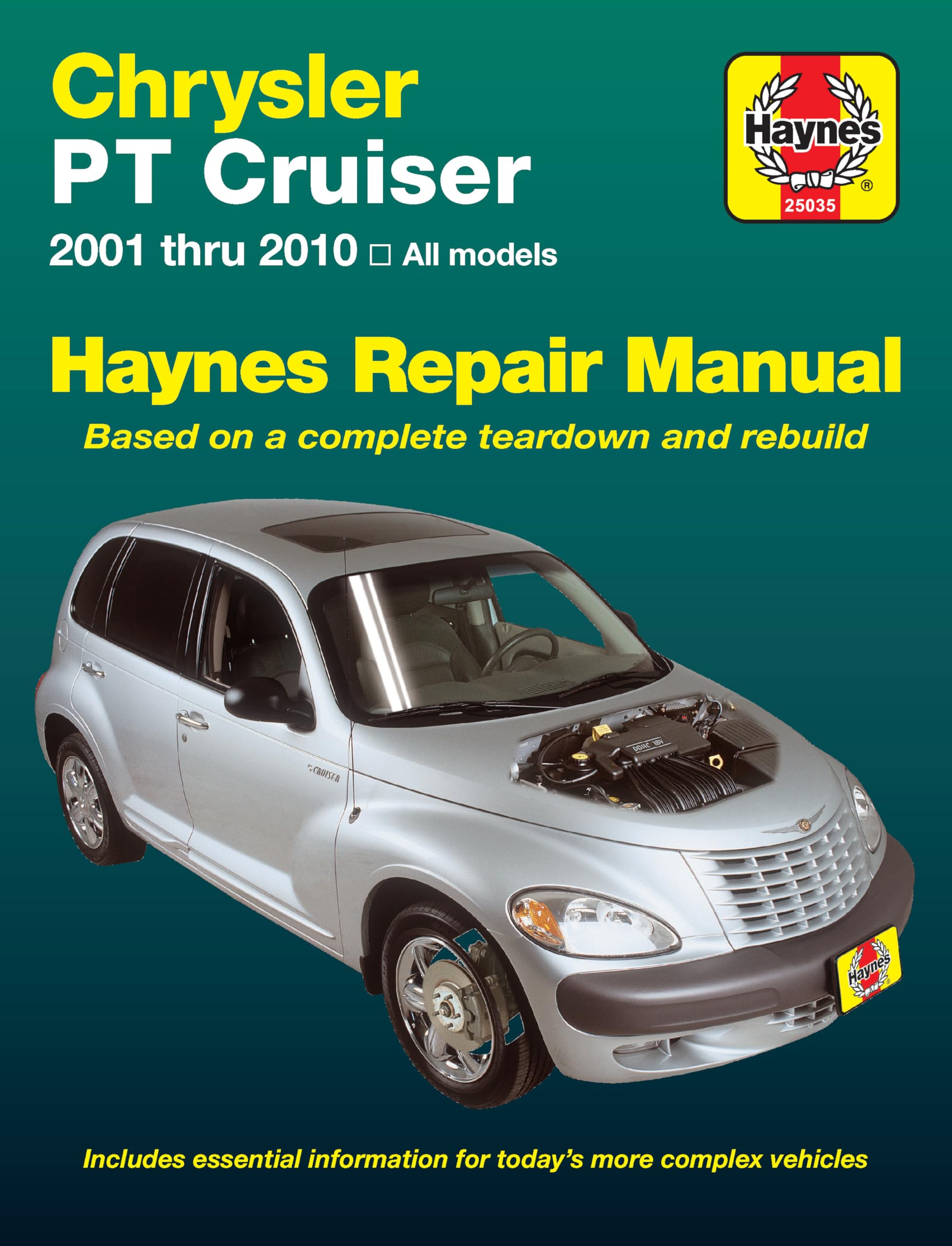 Chrysler PT Cruiser Automotive Repair Manual: Models Covered: All Chrysler PT Cruiser Models 2001 Through 2010: 2001 -2010