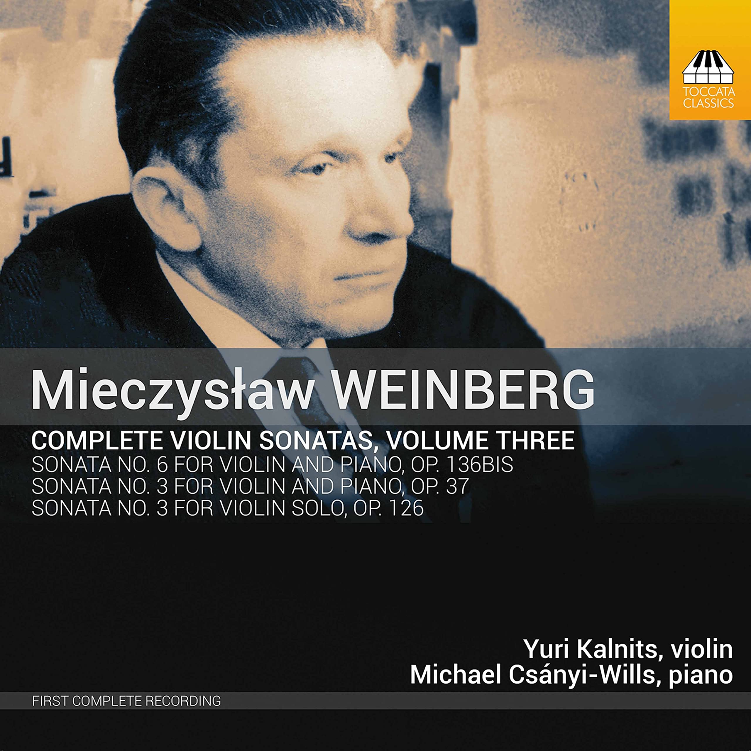 Kalnits/Csanyi-Wills Mieczys?aw Weinberg: Complete Violin Sonatas, Vol. 3 CD