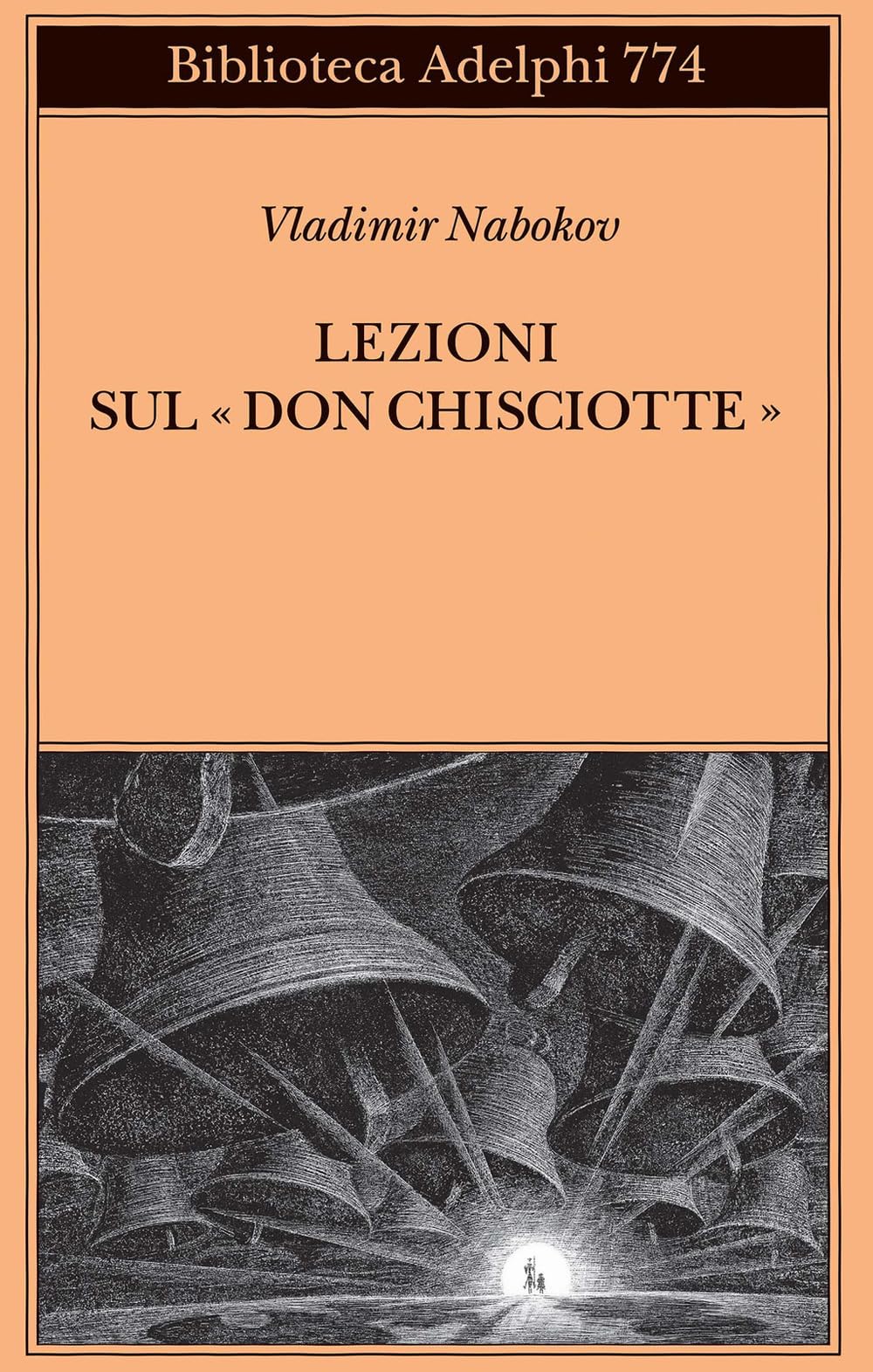 Lezioni Sul «Don Chisciotte» - 4