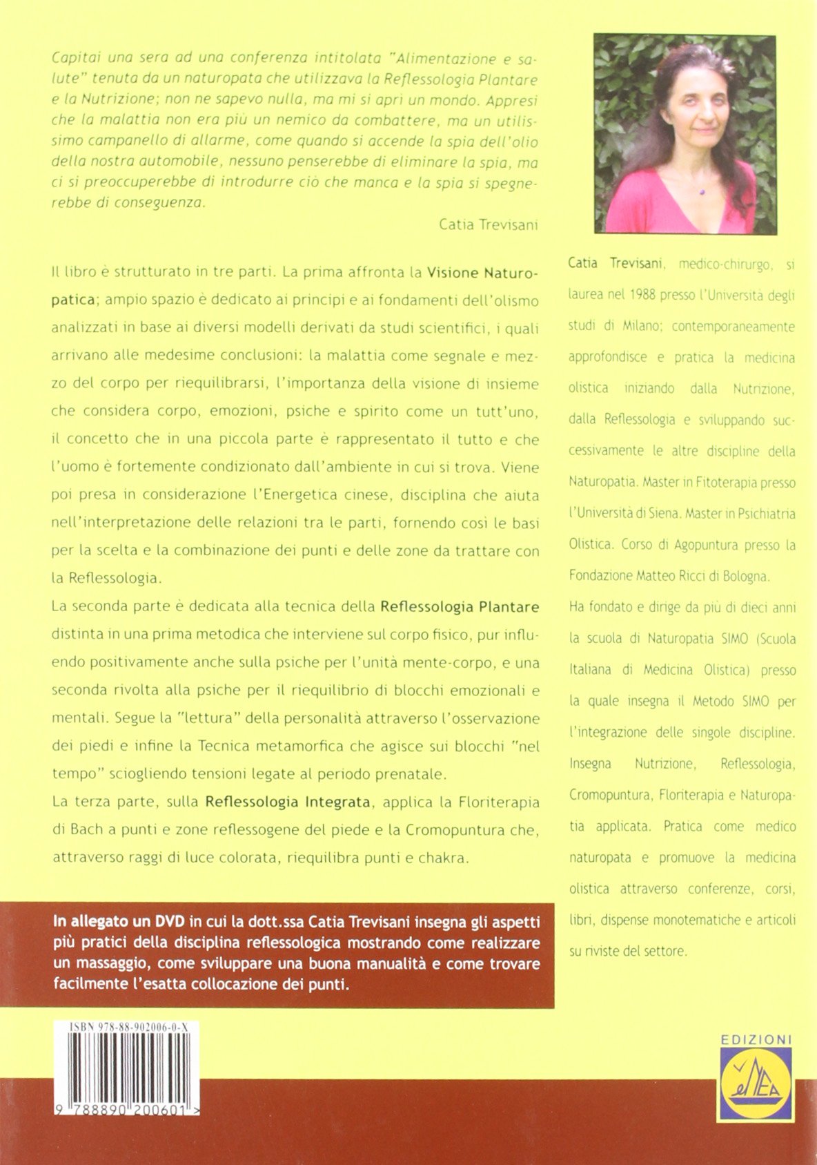 Reflessologia naturopatica. Con DVD