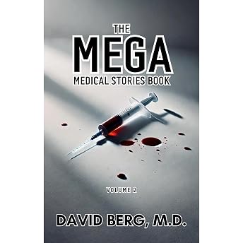 The Mega Medical Stories Book Audiobook by David Berg MD episode artwork
