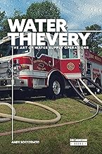 Water Thievery: The Art of Water Supply Operations