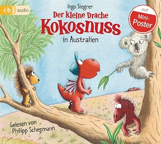 Der kleine Drache Kokosnuss in Australien: . (Die Abenteuer des kleinen Drachen Kokosnuss, Band 30)