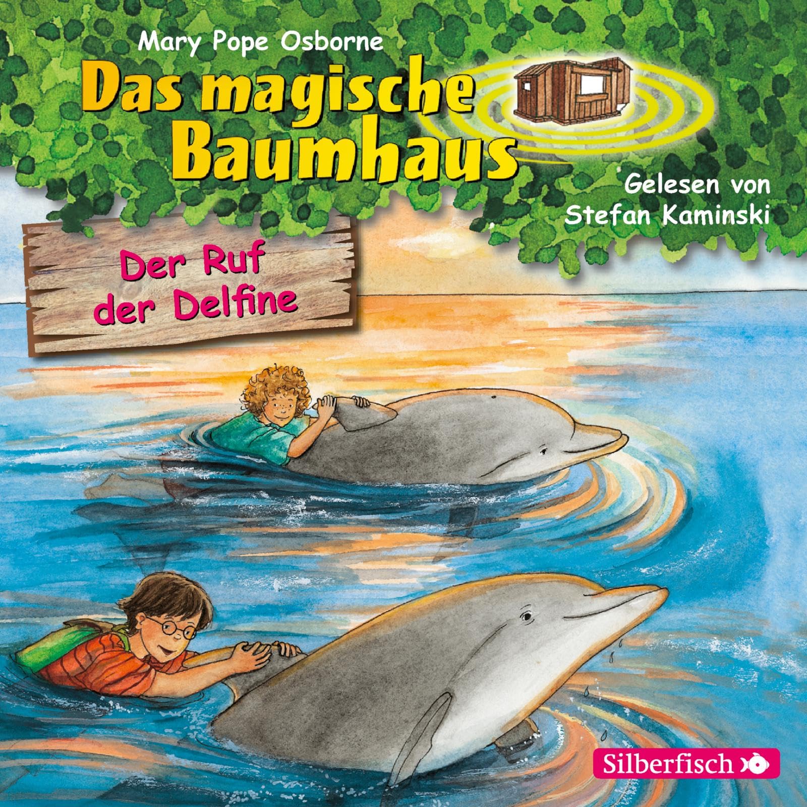 Pope Osborne, M: Ruf der Delfine (Das magische Baumhaus 9)