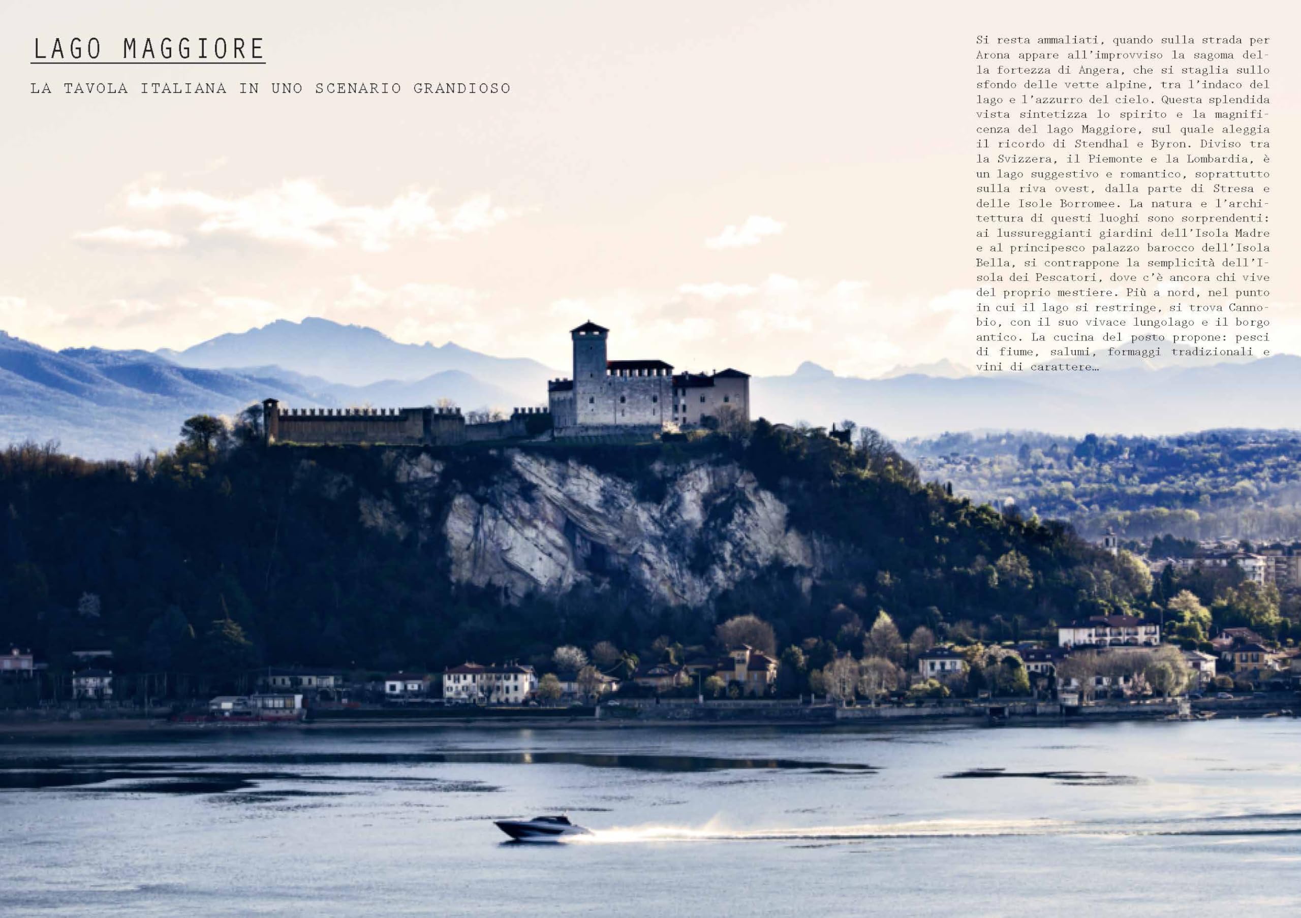 La cucina dei laghi. Dal lago d'Orta al lago di Garda. Ediz. a colori