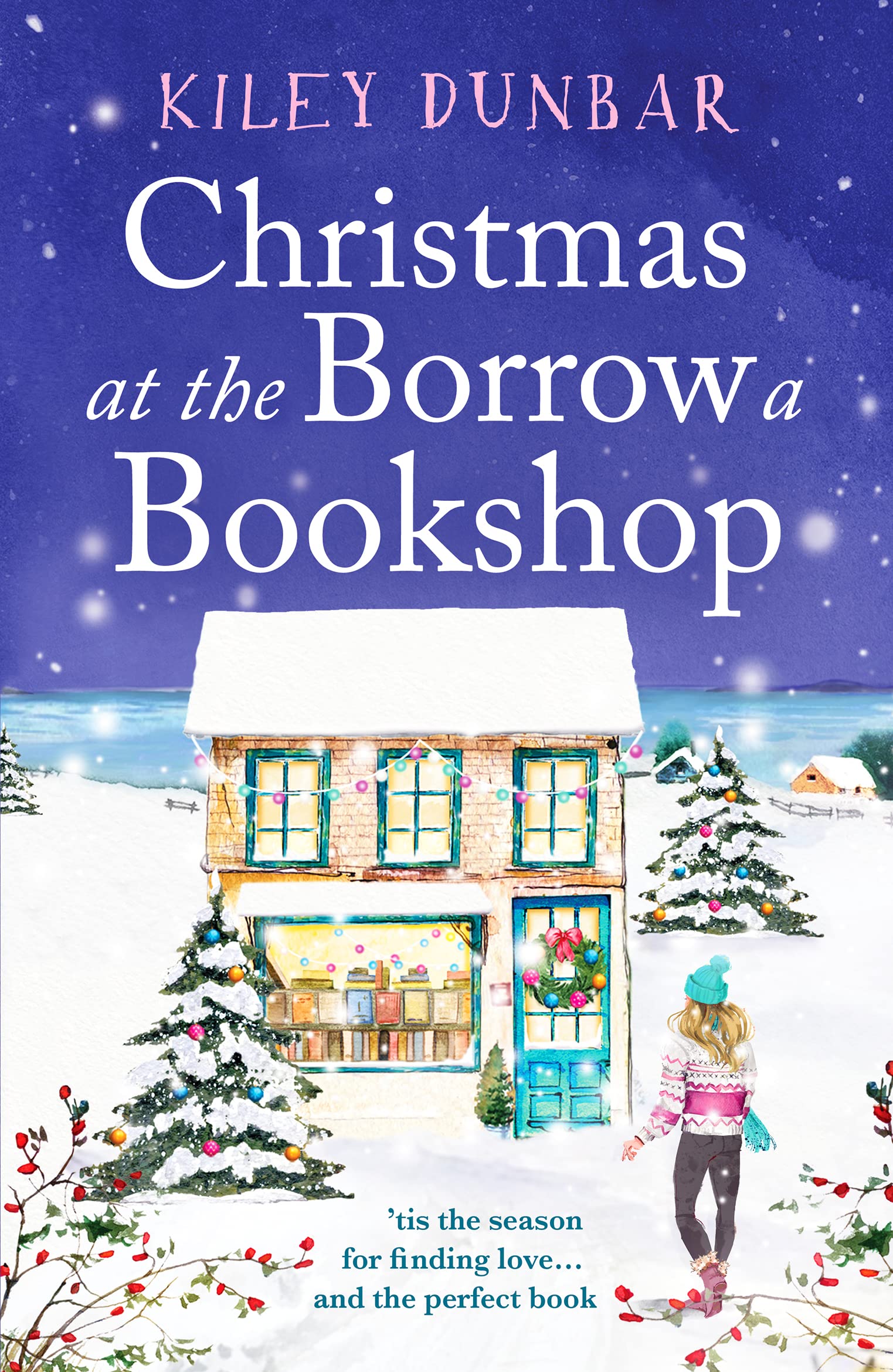 Christmas at the Borrow a Bookshop: A heartwarming, cosy, utterly uplifting romcom - the perfect read for booklovers!: 2