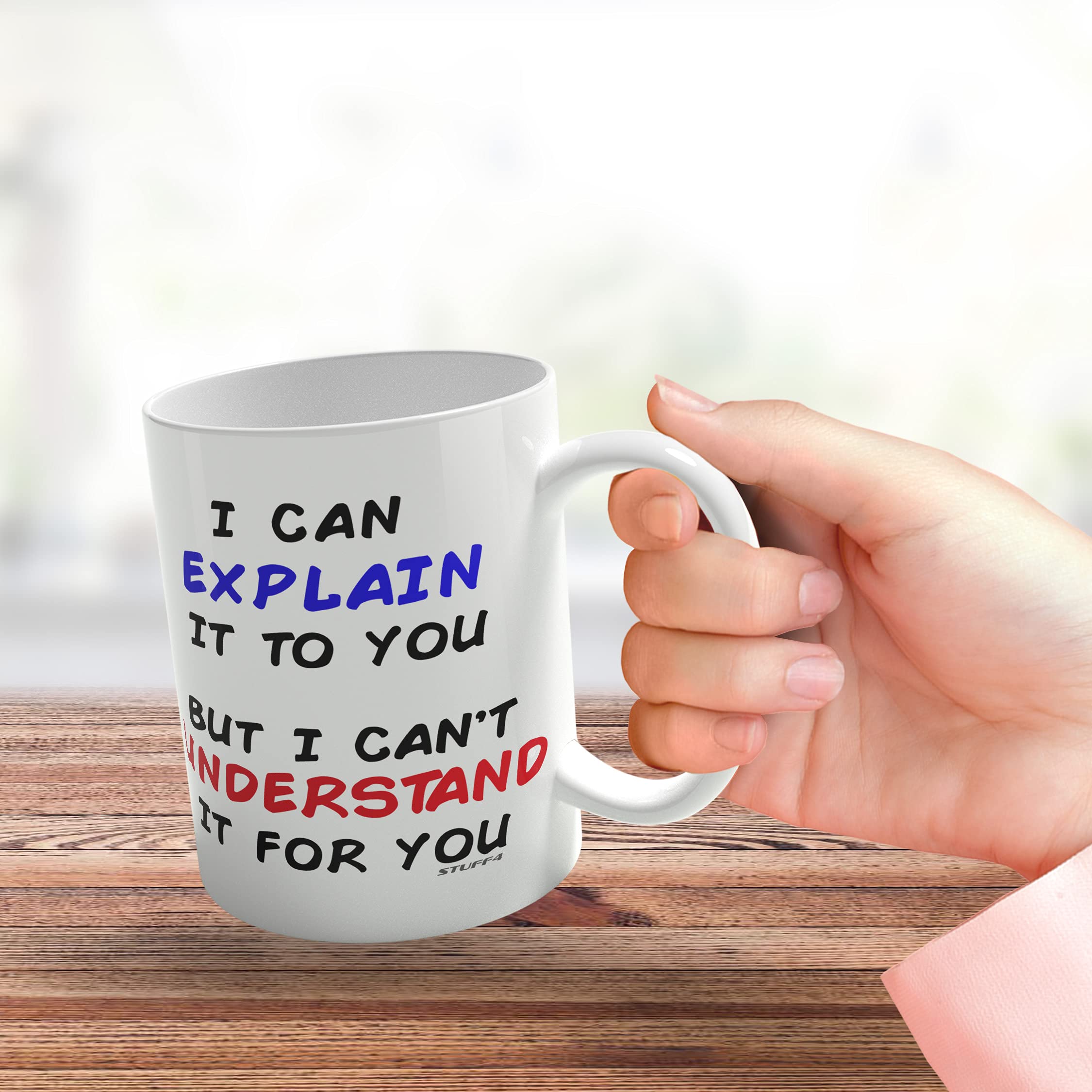 Stuff4 Tazza In Ceramica "I Can Explain It To You But I Can't Understand It For You" – 325 Ml, Idea Regalo Divertente Per Tecnici, Ingegneri E Geek, Stampata Su Entrambi I Lati - 5