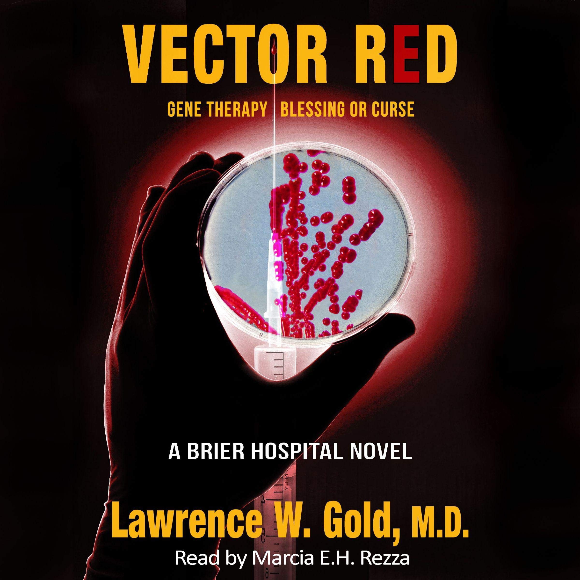 Cover art for Vector Red: Gene Therapy/Blessing or Curse