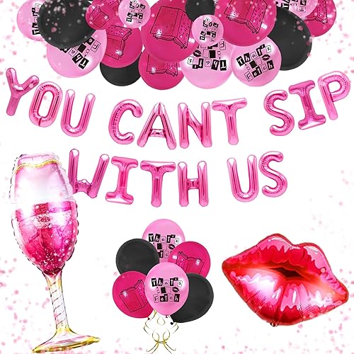 LaVenty You Can't Sip With Us - Decoración de fiesta de cumpleaños para niñas de cumpleaños de despedida de soltera, decoraciones de fiesta de