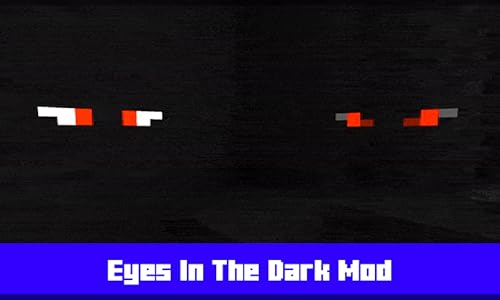 Mod : Eyes In The Dark for Mine-Craft