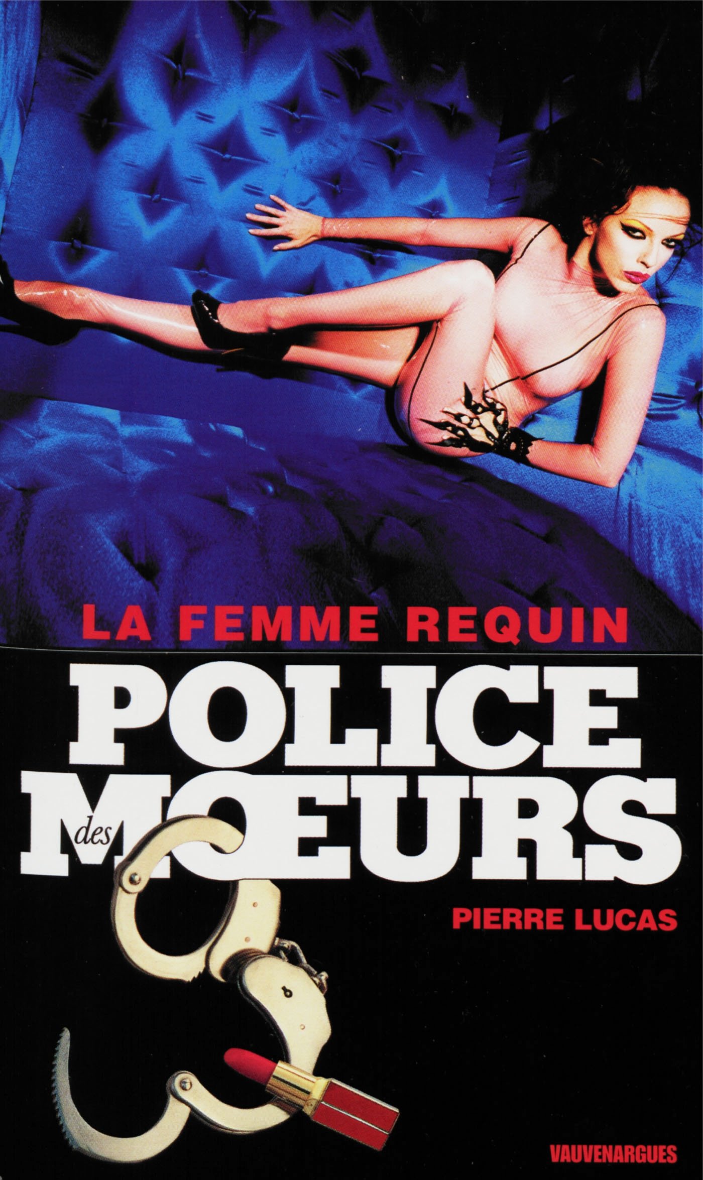 Police des moeurs n°218 La Femme requin (French Edition)