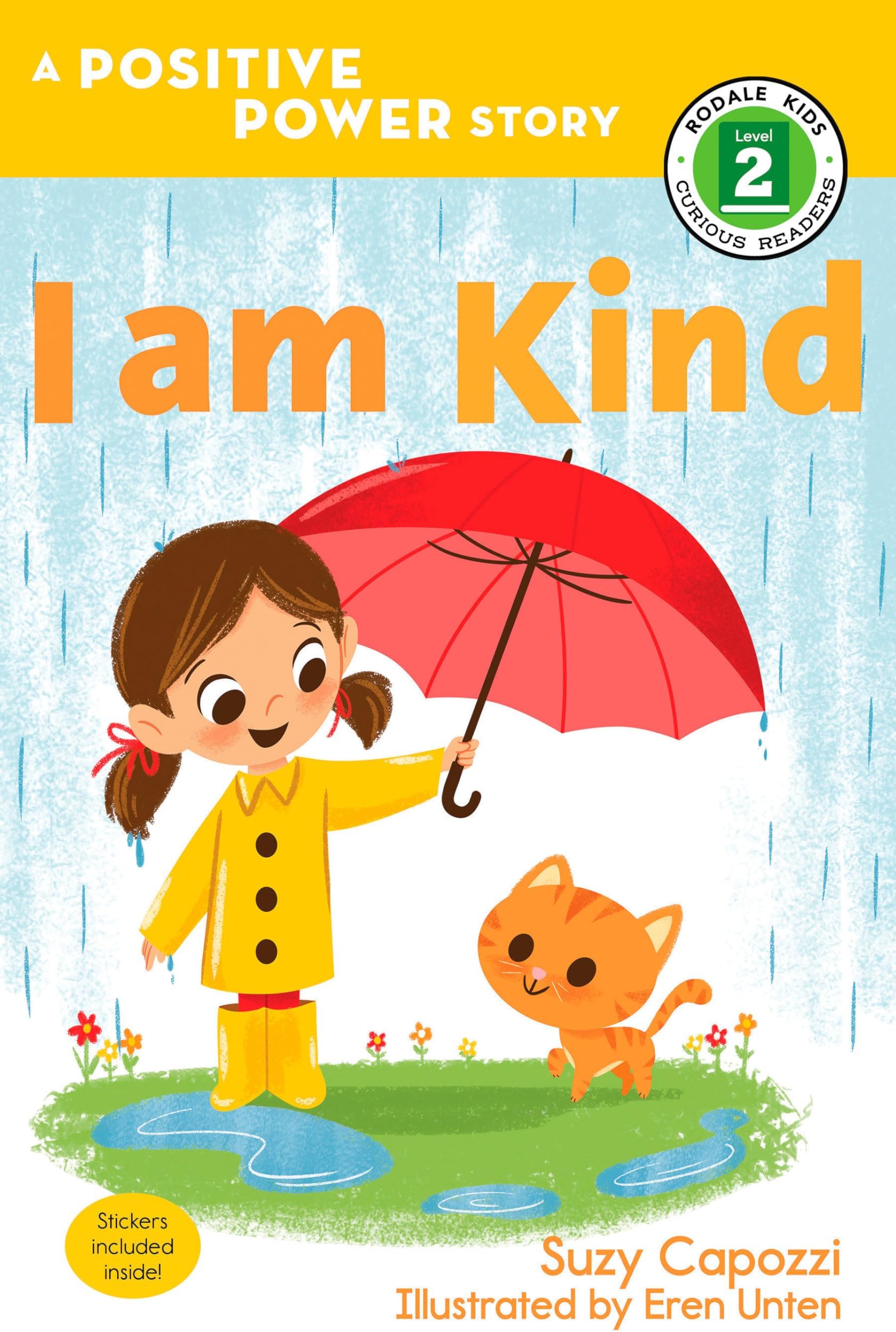 I Am Kind: A Positive Power Story (Rodale Kids Curious Readers/Level 2)