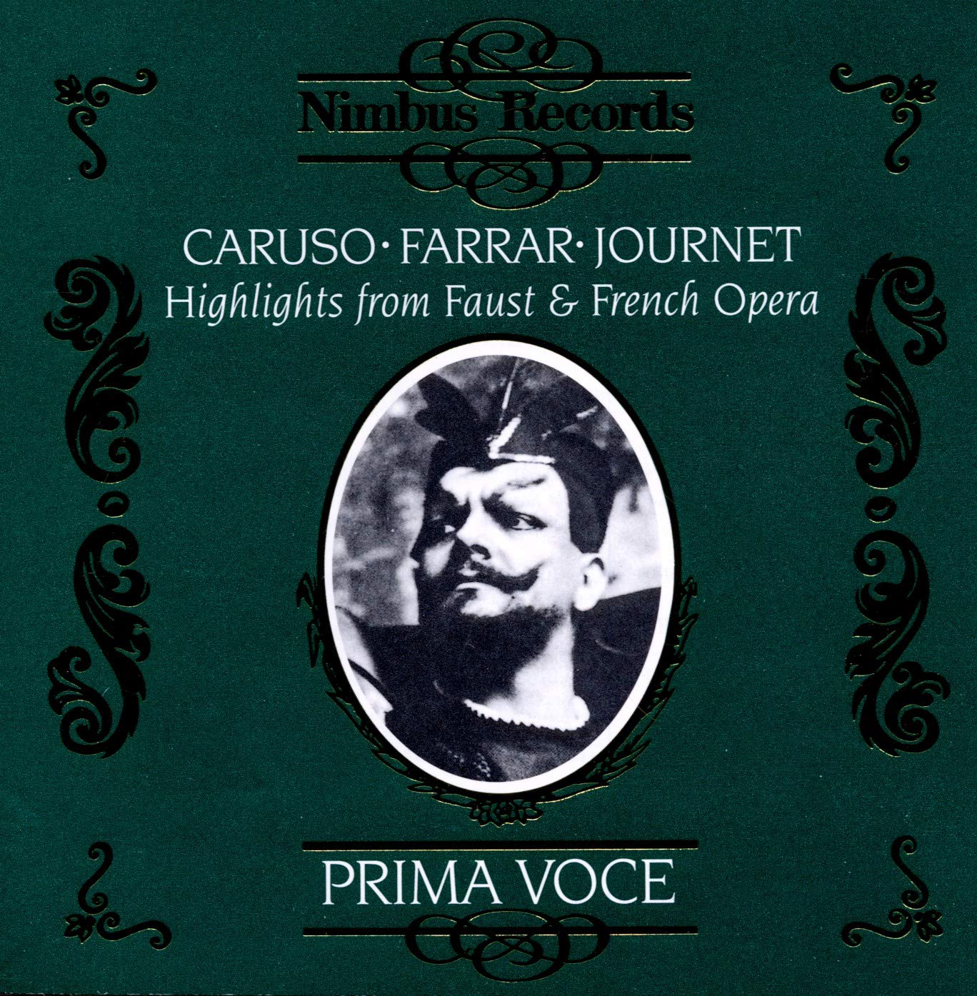 Caruso, Farrar, Journet - Highlights from Faust and French Opera