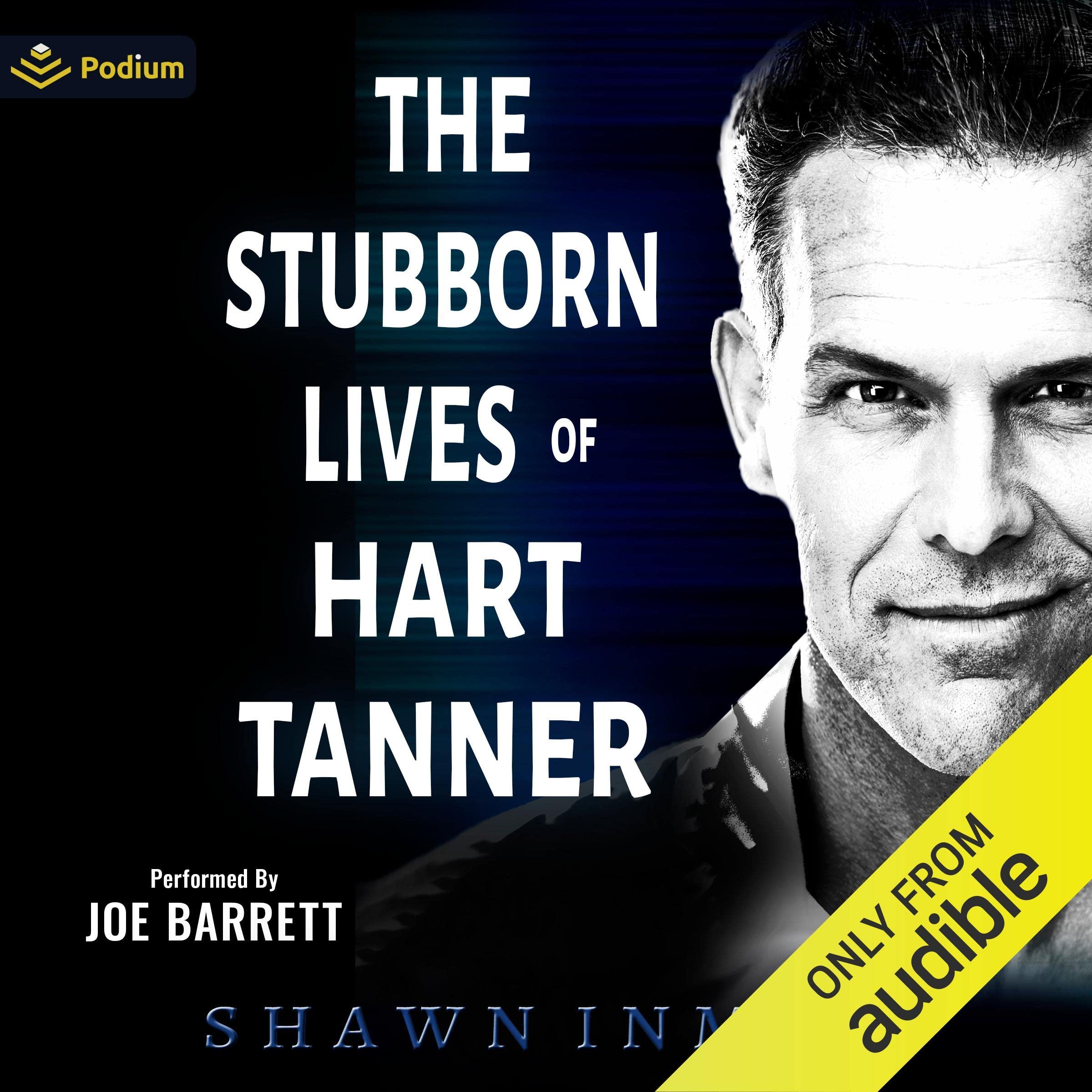 The Stubborn Lives of Hart Tanner: A Middle Falls Time Travel story