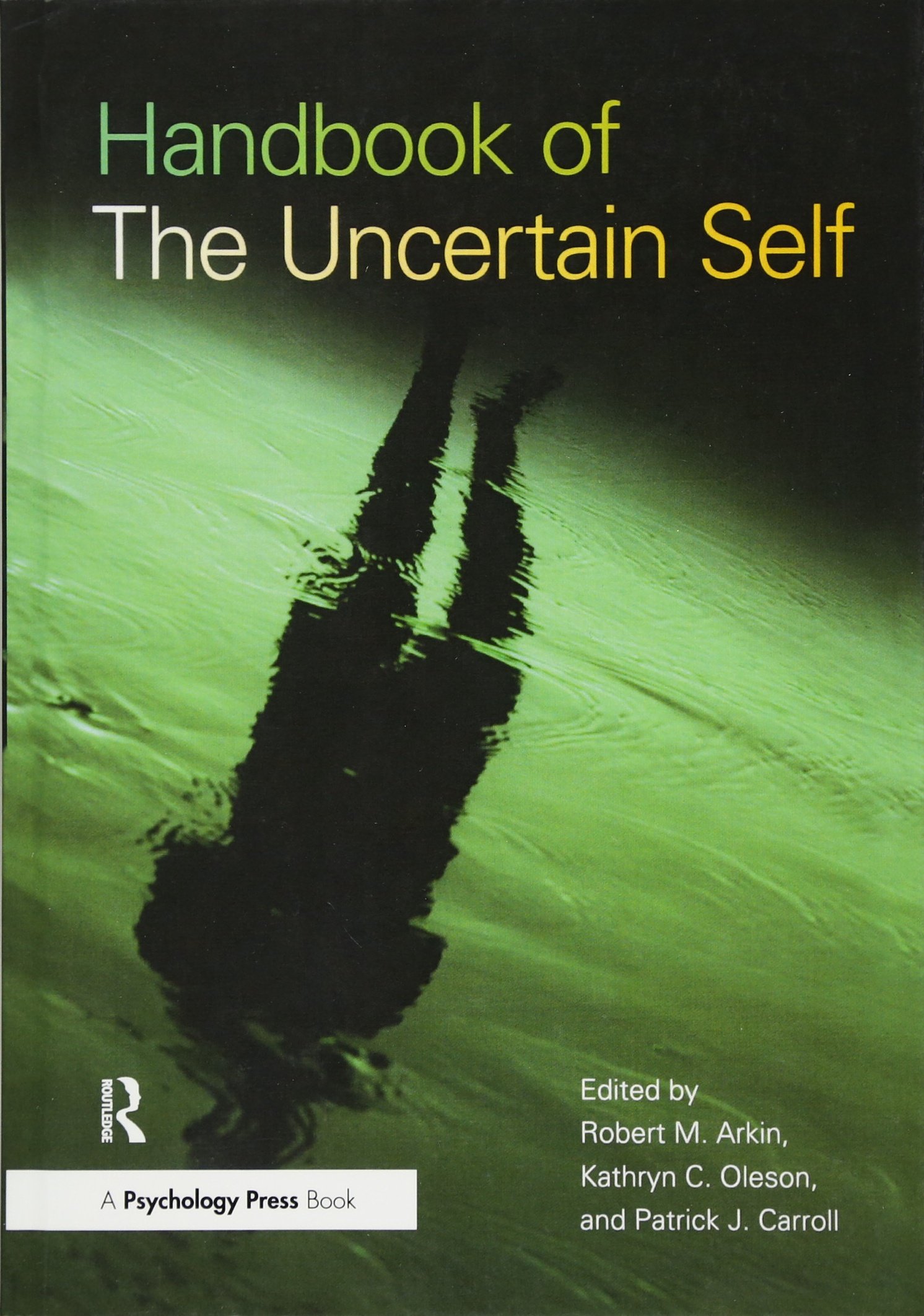 Buy Handbook of the Uncertain Self โ BookShops.in