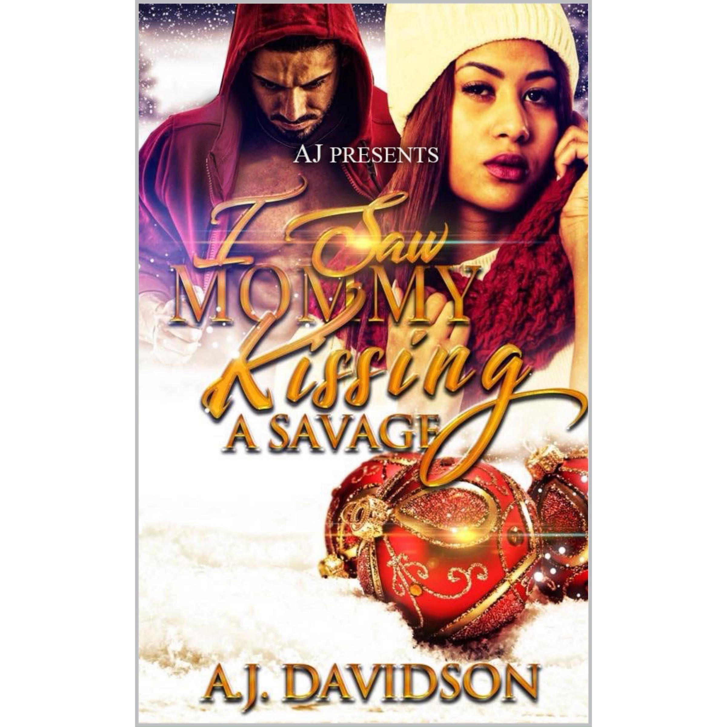 I Saw Mommy Kissing A Savage