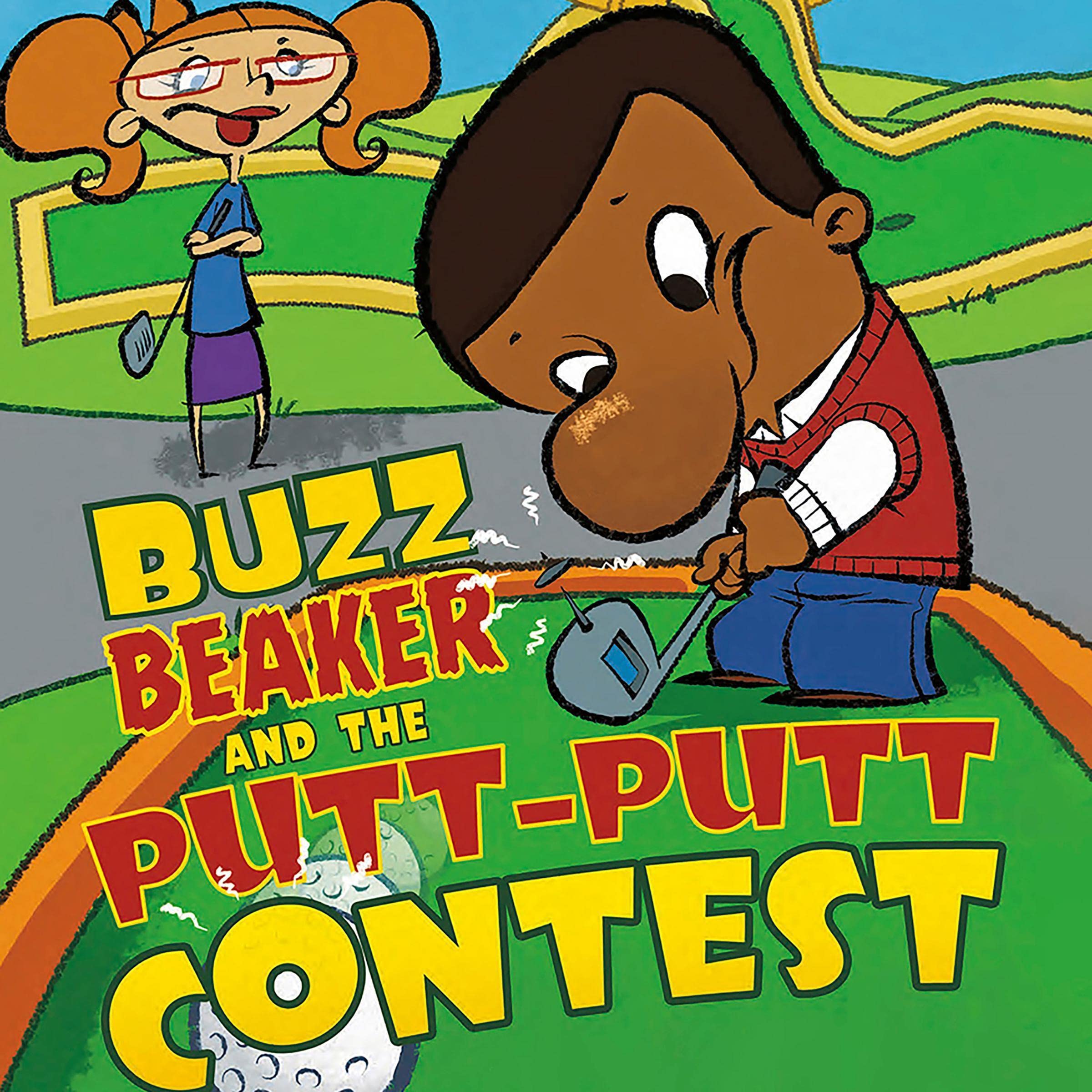 Cover art for Buzz Beaker and the Putt-Putt Contest