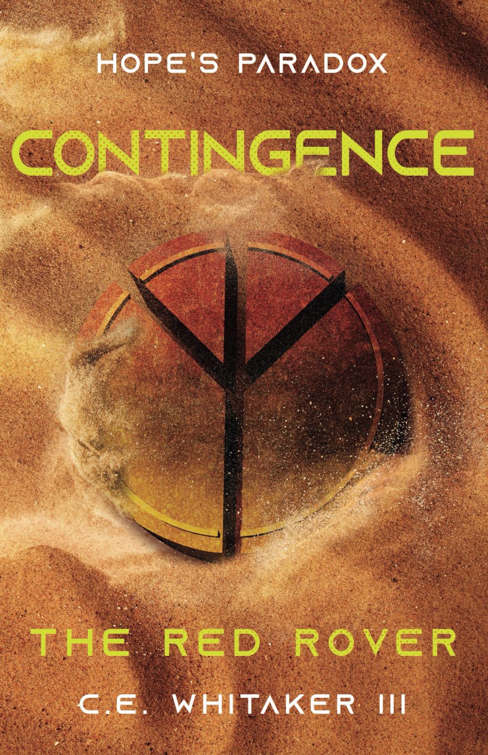 Buy The Red Rover: Contingence: 6 (The Rover Series Universe) — BookShops.in