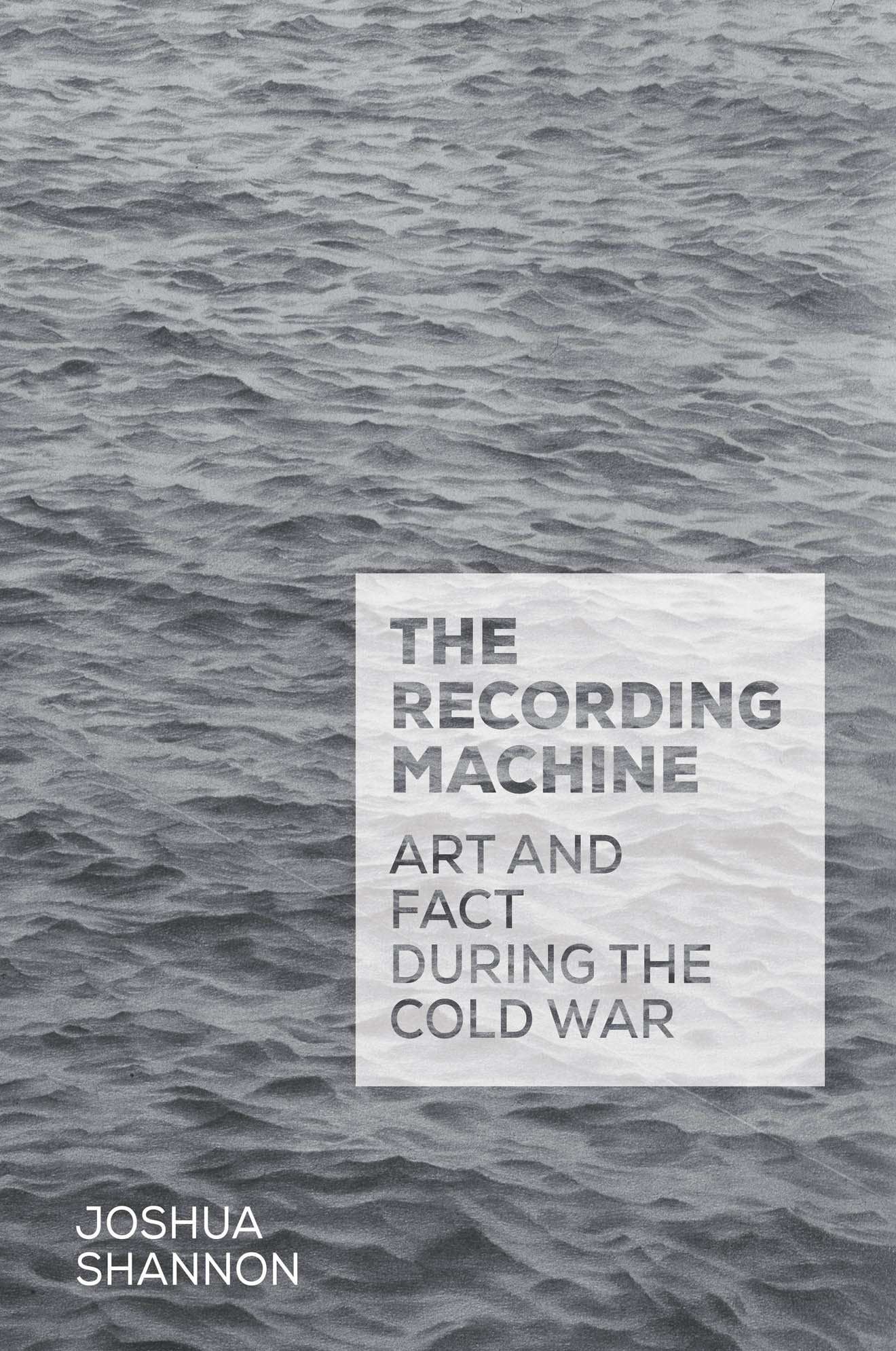 The Recording Machine Cold War livre broché d'analyse historique et politique en anglais