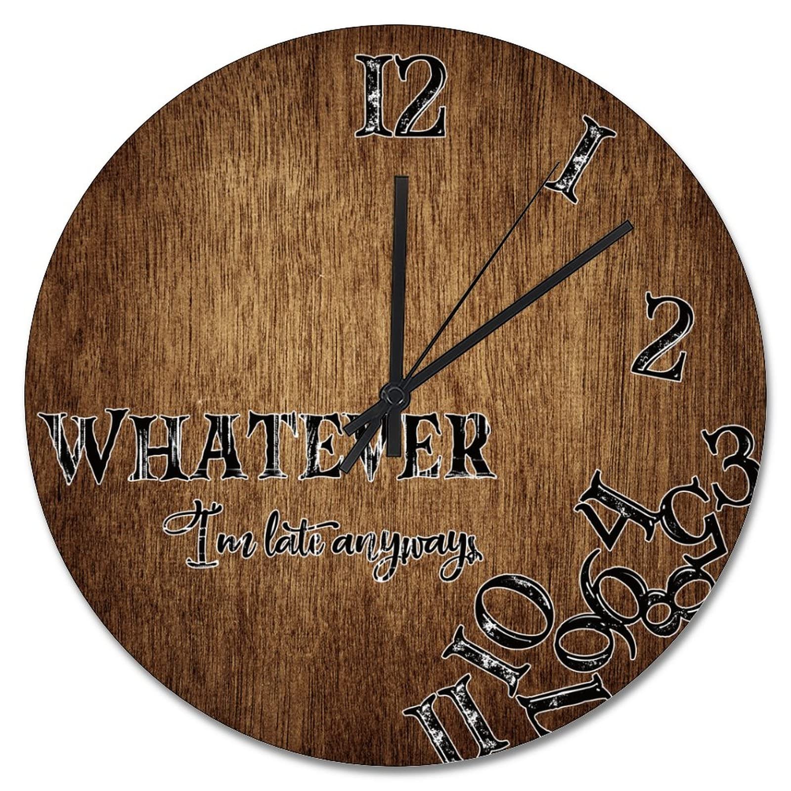 Horloge murale Whatever I'm Late marron aspect bois salon et cuisine