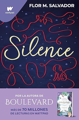 Silence: De la autora del bestseller mundial Boulevard (Ficción)