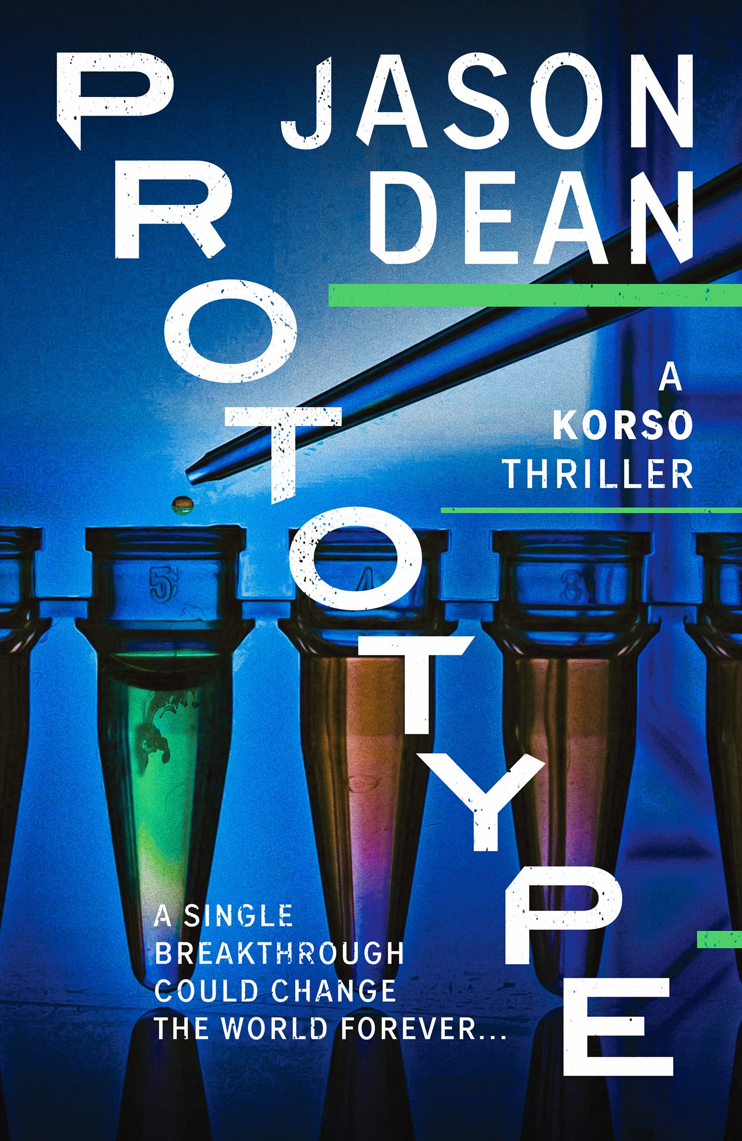 Prototype: 3 (Korso Thrillers, 3)