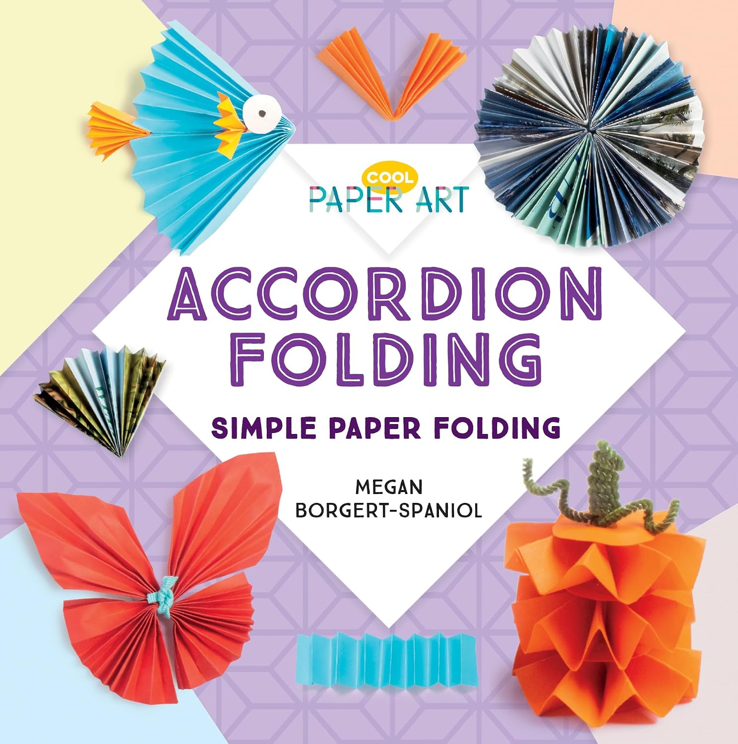 Accordion Folding: Simple Paper Folding: Simple Paper Folding (Cool Paper Art)